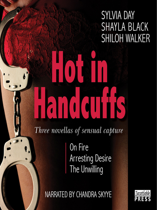 Title details for Hot in Handcuffs by Shayla Black - Available